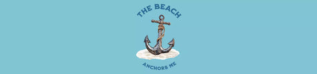 The Beach Anchors Me