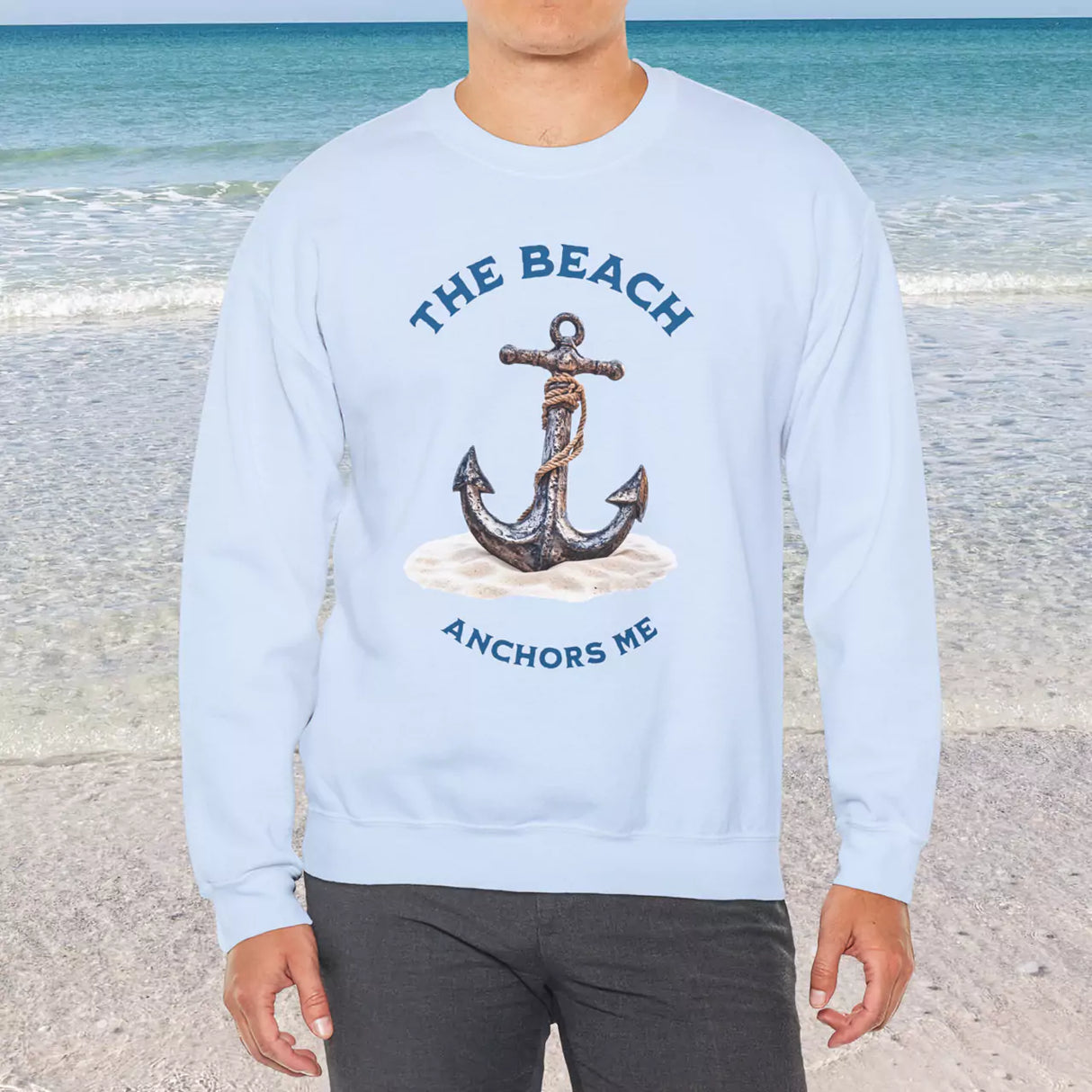 Beach Anchors Me light blue sweatshirt on male model