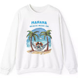 Beach Mode On white sweatshirt