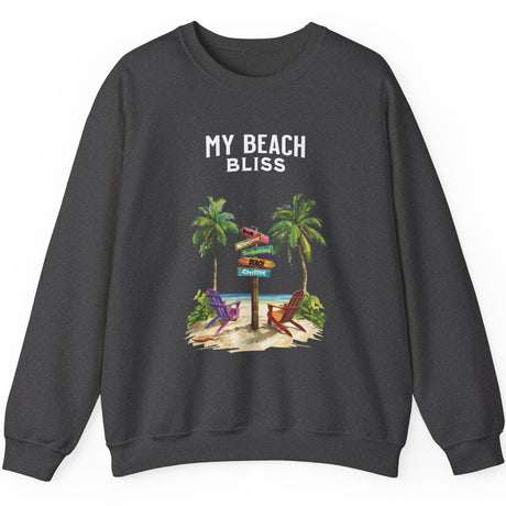 Dark heather My Beach Bliss Is Chillaxing sweatshirt