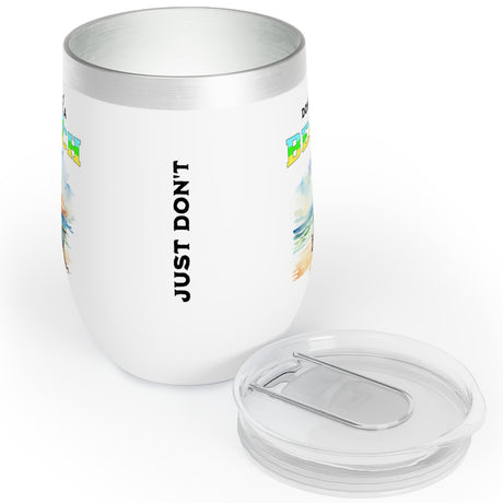 Don't be a beach insulated tumbler with top