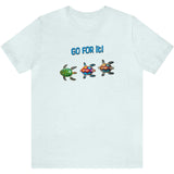 Go For It Turtles T-Shirt