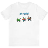 Go For It Turtles T-Shirt