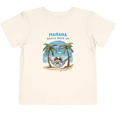 Natural Manana Beach Mode On toddler t-shirt