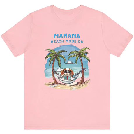 Pink Manana Beach Mode On t-shirt