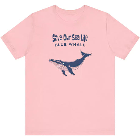 Pink Save Our Sea Life Blue Whale t-shirt