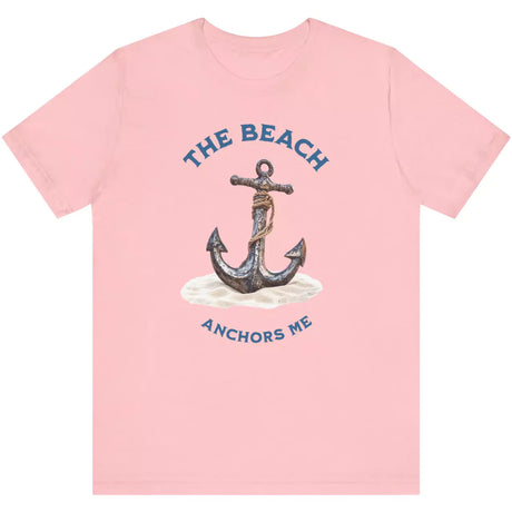 Pink The Beach Anchors Me t-shirt