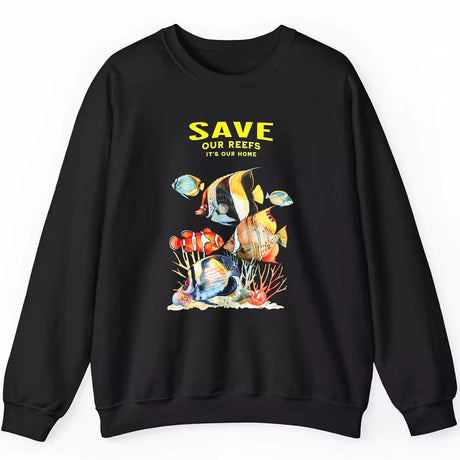 Save Our Reefs black sweatshirt