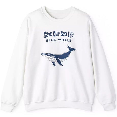 Save Our Sea Life Blue Whale Sweatshirt