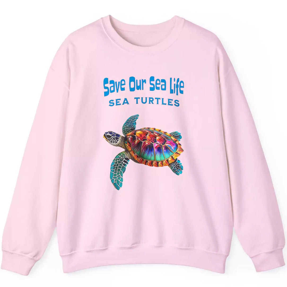 Save Our Sea Turtles light pink sweatshirt