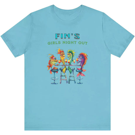 Tourquoise Girls Night Out At Fin's t-shirt