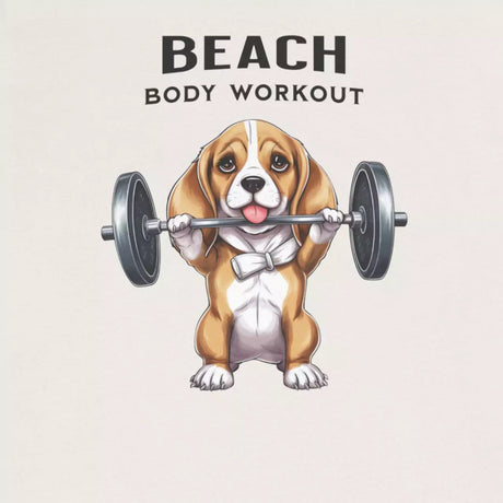 Design for Beach Body Workout Beagle Style t-shirt