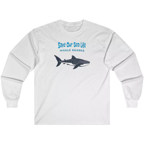 White Save Our Sea Life | Whale Sharks long-sleeve t-shirt